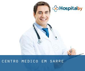 Centro médico em Sarre