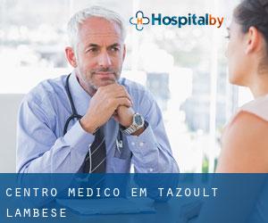 Centro médico em Tazoult-Lambese