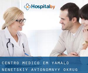 Centro médico em Yamalo-Nenetskiy Avtonomnyy Okrug