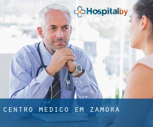 Centro médico em Zamora