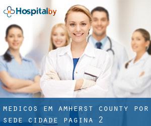 Médicos em Amherst County por sede cidade - página 2