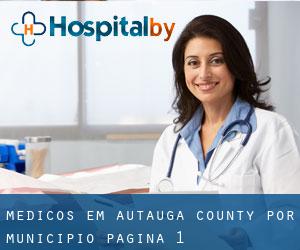 Médicos em Autauga County por município - página 1