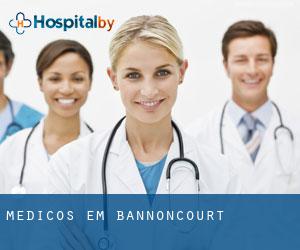 Médicos em Bannoncourt