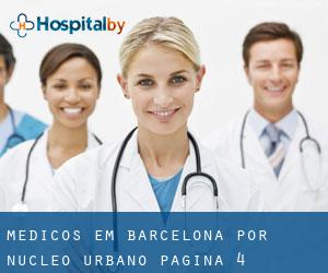 Médicos em Barcelona por núcleo urbano - página 4