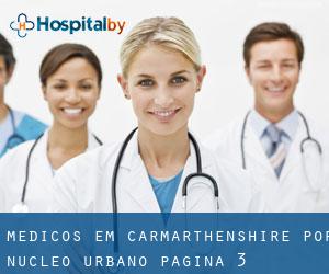 Médicos em Carmarthenshire por núcleo urbano - página 3