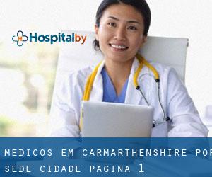 Médicos em Carmarthenshire por sede cidade - página 1