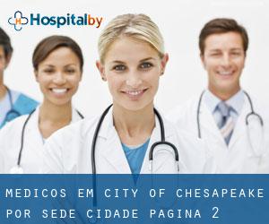 Médicos em City of Chesapeake por sede cidade - página 2