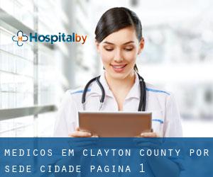Médicos em Clayton County por sede cidade - página 1