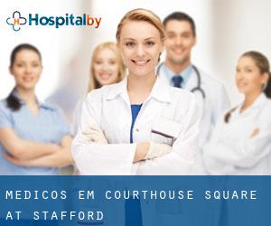 Médicos em Courthouse Square at Stafford