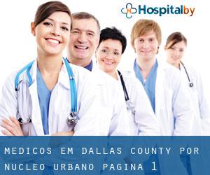 Médicos em Dallas County por núcleo urbano - página 1