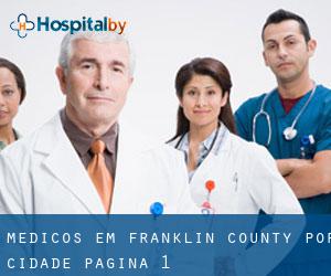 Médicos em Franklin County por cidade - página 1