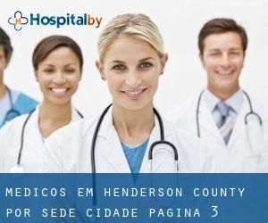 Médicos em Henderson County por sede cidade - página 3