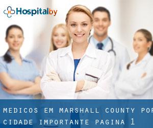 Médicos em Marshall County por cidade importante - página 1