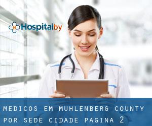 Médicos em Muhlenberg County por sede cidade - página 2