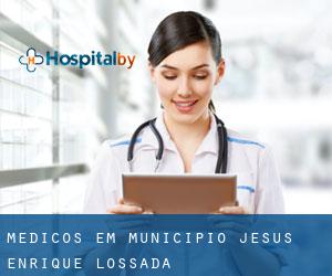 Médicos em Municipio Jesús Enrique Lossada