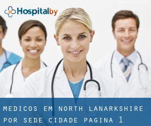 Médicos em North Lanarkshire por sede cidade - página 1