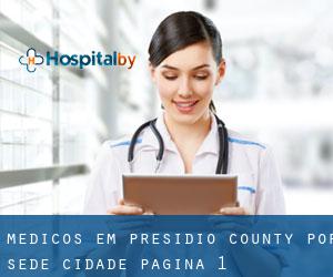Médicos em Presidio County por sede cidade - página 1