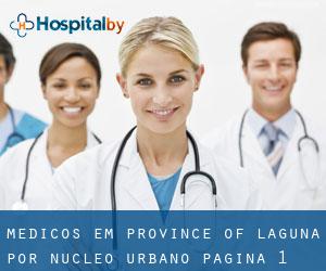 Médicos em Province of Laguna por núcleo urbano - página 1