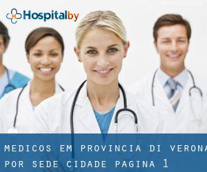 Médicos em Provincia di Verona por sede cidade - página 1