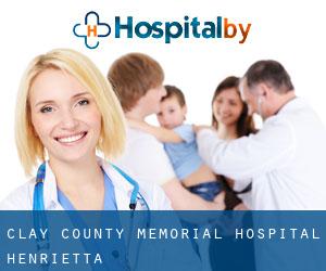 Clay County Memorial Hospital (Henrietta)