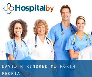 David H Kindred Md (North Peoria)