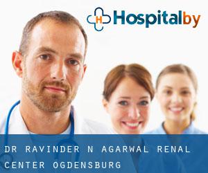 Dr. Ravinder N. Agarwal Renal Center (Ogdensburg)