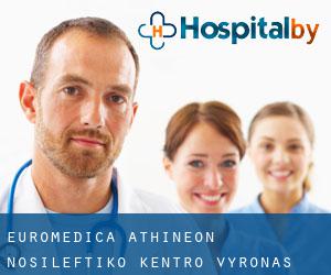 Euromedica Athineon Nosileftiko Kentro (Výronas)