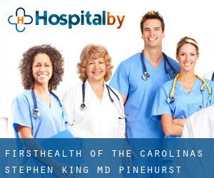 FirstHealth of the Carolinas: Stephen King, M.D. (Pinehurst)