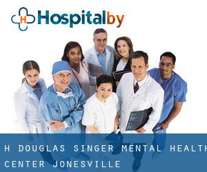 H Douglas Singer Mental Health Center (Jonesville)