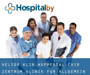HELIOS Klin. Wuppertal chir. Zentrum Klinik für Allgemein- und