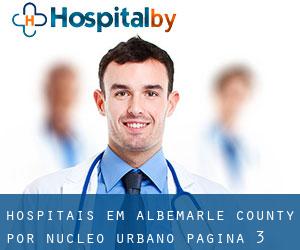 hospitais em Albemarle County por núcleo urbano - página 3