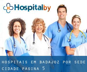 hospitais em Badajoz por sede cidade - página 5