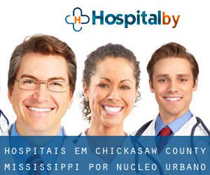 hospitais em Chickasaw County Mississippi por núcleo urbano - página 1
