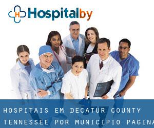 hospitais em Decatur County Tennessee por município - página 1