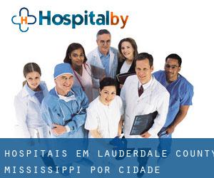 hospitais em Lauderdale County Mississippi por cidade importante - página 1
