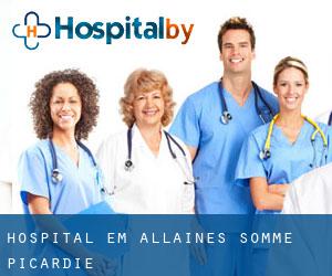 hospital em Allaines (Somme, Picardie)