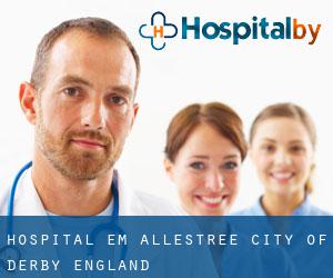 hospital em Allestree (City of Derby, England)