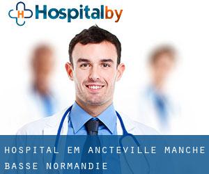hospital em Ancteville (Manche, Basse-Normandie)