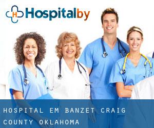 hospital em Banzet (Craig County, Oklahoma)