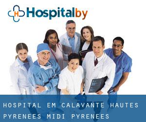 hospital em Calavanté (Hautes-Pyrénées, Midi-Pyrénées)