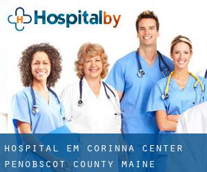 hospital em Corinna Center (Penobscot County, Maine)