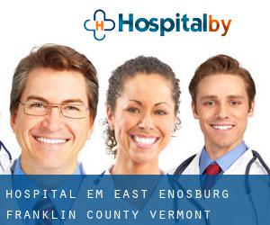 hospital em East Enosburg (Franklin County, Vermont)
