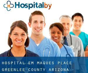 hospital em Maques Place (Greenlee County, Arizona)