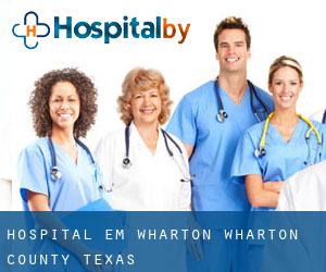 hospital em Wharton (Wharton County, Texas)