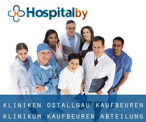 Kliniken Ostallgäu-Kaufbeuren Klinikum Kaufbeuren Abteilung für