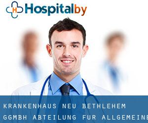 Krankenhaus Neu-Bethlehem gGmbH Abteilung für Allgemeine Chirurgie (Göttingen)