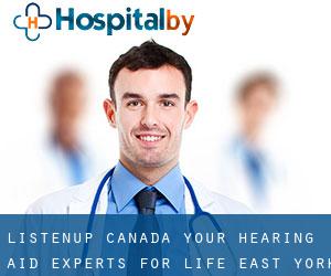 ListenUP! Canada- Your hearing aid experts for life!™ (East York)