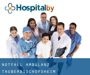 Notfall-Ambulanz (Tauberbischofsheim)