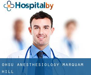 OHSU Anesthesiology (Marquam Hill)