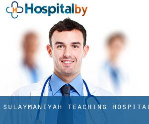 Sulaymaniyah Teaching Hospital